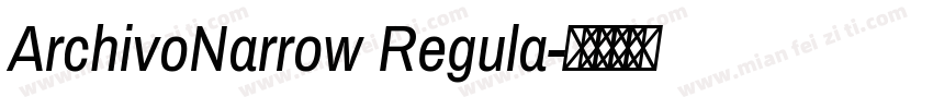 ArchivoNarrow Regula字体转换
